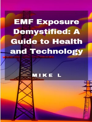 cover image of EMF Exposure Demystified